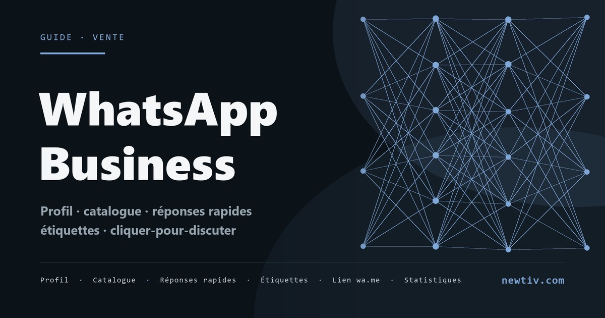 WhatsApp Business: The Complete Guide